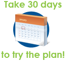 Take 30 days to try the plan!